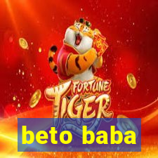 beto baba